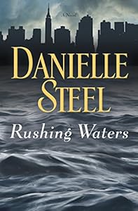 Rushing Waters: A Novel