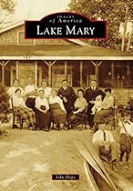 Lake Mary (Images of America)