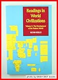 Readings in World Civilizations : The Development of the Modern World, Reilly, Kevin, 0312004303