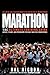 Marathon, All-New 4th Edition: The Ultimate Training Guide: Advice, Plans, and Programs for Half and Full Marathons