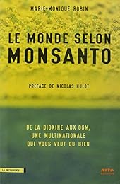 Le  monde selon Monsanto