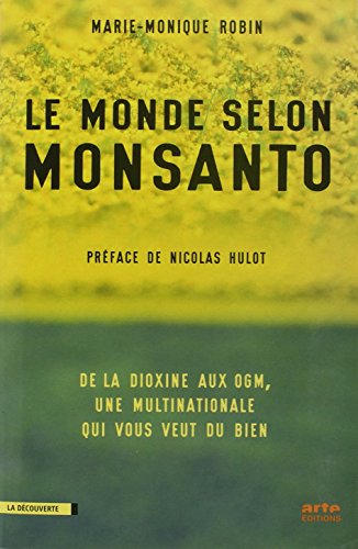 Le  monde selon Monsanto