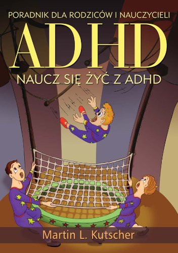 ADHD naucz sie zyc z ADHD