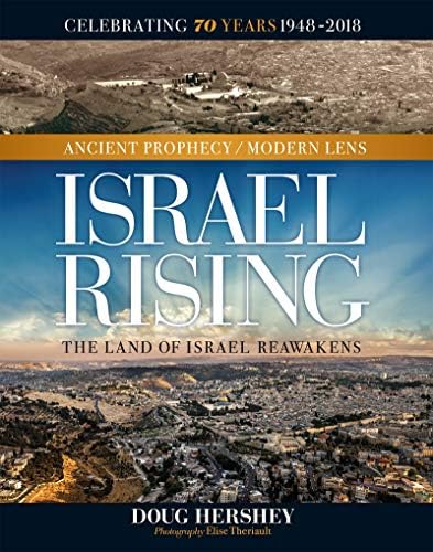 Israel Rising Ancient Prophecy/ Modern Lens