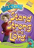 Stand Strong in the Lord (God Rocks!® BibleToons™) by