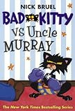 Bad Kitty Vs. Uncle Murray