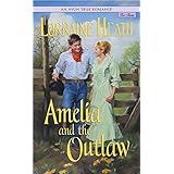 Amelia and the Outlaw