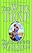 The Wife Trap: A Novel