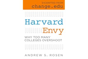 Harvard Envy: Why Too Many Colleges Overshoot