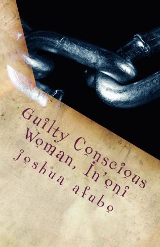 GUILTY CONSCIOUS WOMAN, INONI
