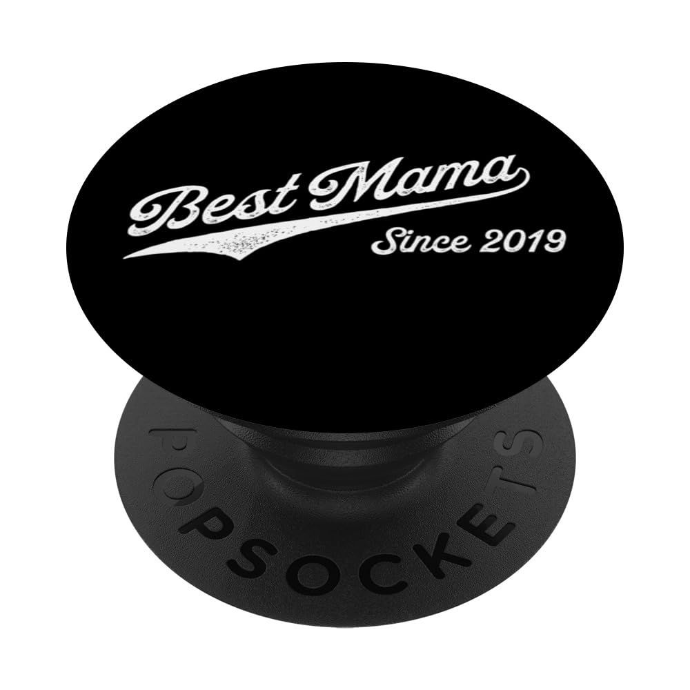 Best Mama Since 2019 PopSockets Swappable PopGrip