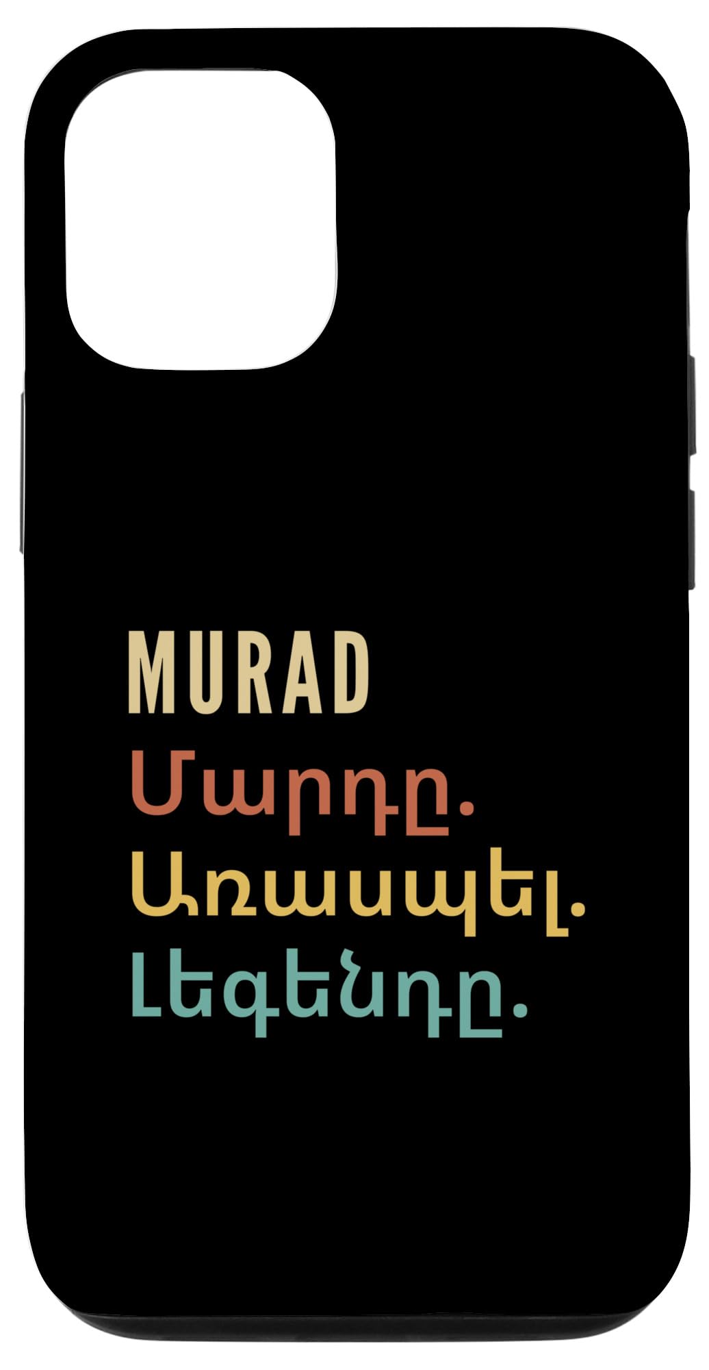 iPhone 14 Pro Funny Armenian First Name Design - Murad Case