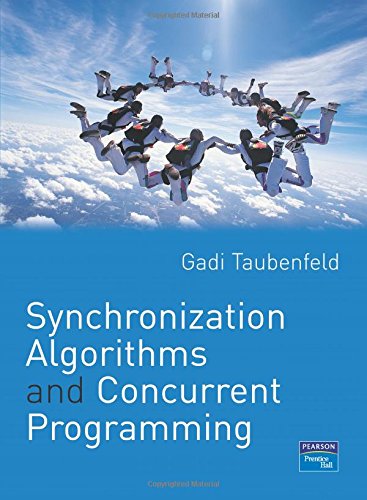Synchronization Algorithms and Concurrent Programming