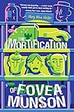 The Mortification of Fovea Munson