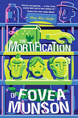 The Mortification of Fovea Munson