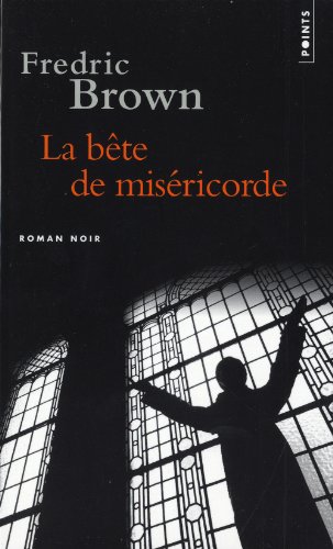 La  bête de miséricorde