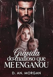 Livro GRÁVIDA DO MAFIOSO QUE ME ENGANOU