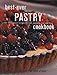 Best-Ever Pastry Cookbook by 