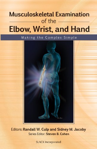 MUSCULOSKELETAL EXAMINATION OF THE ELBOW, WRIST AND HAND