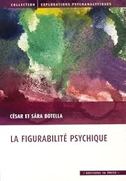 La  figurabilité psychique