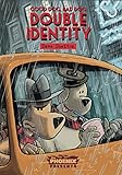 Good Dog Bad Dog: Double Identity (The Phoenix Presents)