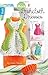 More Dishcloth Dresses | Knitting | Leisure Arts (75615) by Debbie Trainor