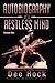 Autobiography of a Restless Mind: Reflections on the Human Condition - Book by Dee Hock