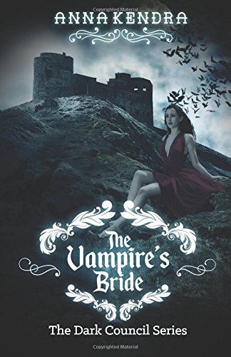 The Vampire S Bride Download By Anna Kendra Pdf Ssofbasettpe