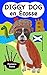 Diggy Dog en Ecosse (Volume 3) (French Edition) by