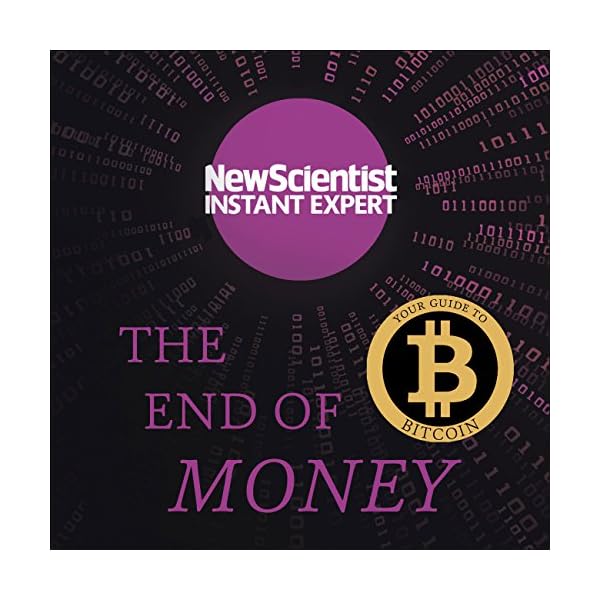 The End of Money: The Story of Bitcoin, Cryptocurrencies and the Blockchain Revolution