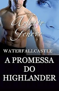 Livro A PROMESSA DO HIGHLANDER