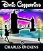 David Copperfield: FREE A Tale Of Two Cities By Charles Dickens, 100% Formatted, Illustrated - JBS Classics (100 Greatest Novels of All Time Book 93)
