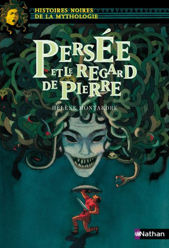 Download PersÃ©e et le regard de pierre (French Edition)