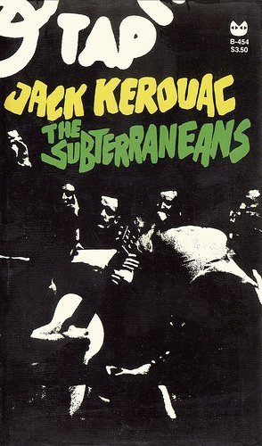 The Subterraneans (Grove Press Outrider Book)