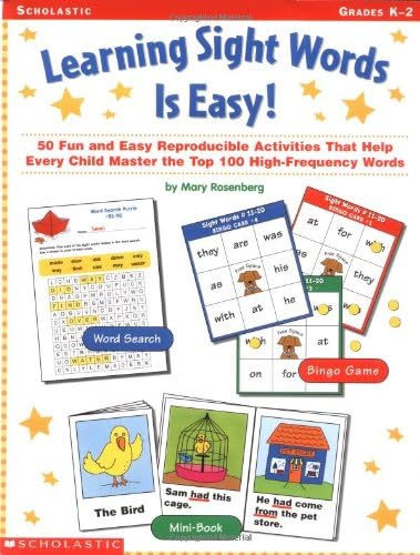 Learning Sight Words Is Easy!: 50 Fun and Easy Reproducible Activities That Help Every Child Master the Top 100 High-Frequency Words