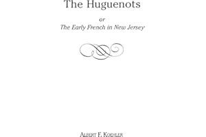 Huguenots or Early French in New Jersey