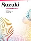 Suzuki Recorder School - Volume 4: Soprano Recorder Part