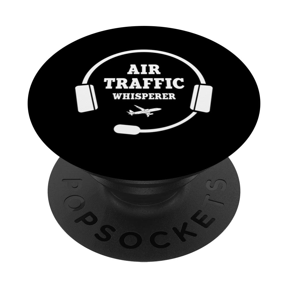 Funny Air Traffic Whisperer Apparel ATC Flight Operations PopSockets Swappable PopGrip