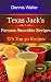 Texas Jack's Famous Smoothie Recipes: TJ's Top 50 Recipes by