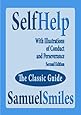 Self Help; With Illustrations Of Conduct And Perseverance   Second Edition