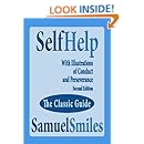 Self Help; With Illustrations Of Conduct And Perseverance   Second Edition