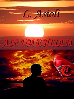 Livro A Nº UM E HELEM (Série APASES - LIVRO 3)