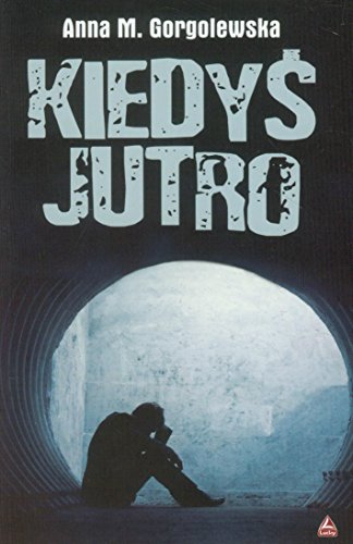 Kiedys jutro