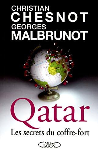Qatar - Les secrets du coffre-fort (French Edition) Kindle Edition