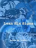Lean Six Sigma - Black Belt Final Exam