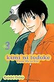 Kimi ni Todoke: From Me to You, Vol. 3 Kimi ni Todoke: From Me to You, Vol. 3