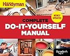 The Complete Do-it-Yourself Manual Newly Updated