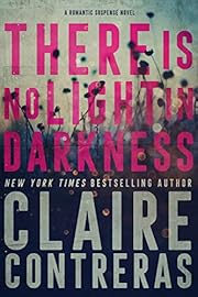 There is No Light in Darkness (Darkness #1)