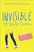 Invisible for Young Women: How You Feel Is Not Who You Are