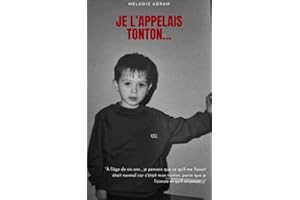 Je l'appelais tonton (French Edition)
